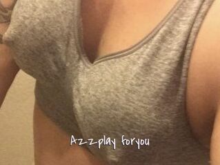 Azzplay_foryou
