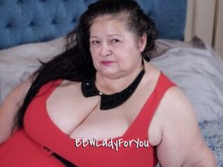 BBWLadyForYou