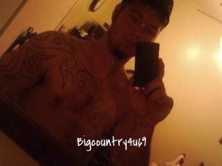 Bigcountry4u69