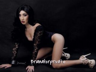 Brianaforprivate