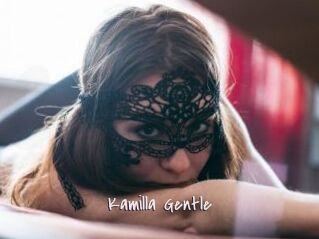 Kamilla_Gentle