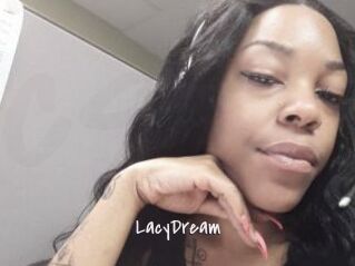 LacyDream