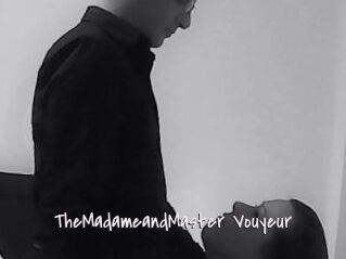 TheMadameandMaster_Vouyeur