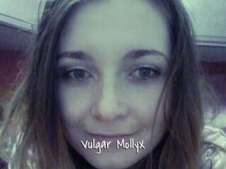 Vulgar_MollyX