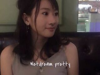 Wetdream_pretty